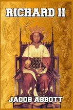 Richard II - Abbott Jacob