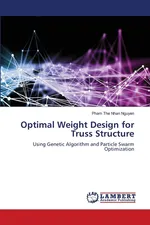 Optimal Weight Design for Truss Structure - Pham The Nhan Nguyen