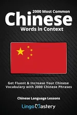 2000 Most Common Chinese Words in Context - Mastery Lingo