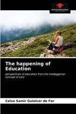 The happening of Education - de For Celso Samir Guielcer