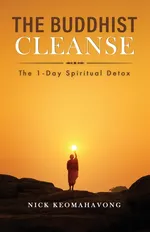 The Buddhist Cleanse - Nick Keomahavong
