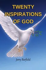 Twenty Inspirations of God - Jerry Barfield
