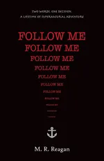 Follow Me - M R Reagan