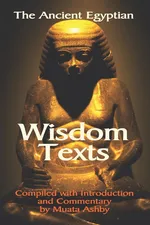 The Ancient Egyptian Wisdom Texts