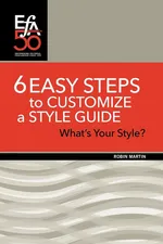 6 Easy Steps to Customize a Style Guide - Robin Martin