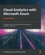 Cloud Analytics with Microsoft Azure - Second Edition - Jack Lee