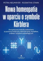 Nowa homeopatia w oparciu o symbole Korblera - Petra Neumayer