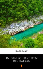 In den Schluchten des Balkan - Karl May