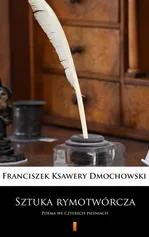 Sztuka rymotwórcza - Franciszek Ksawery Dmochowski