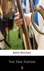 The Free Fishers - John Buchan