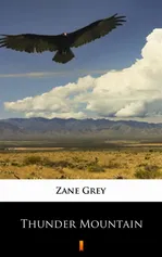 Thunder Mountain - Zane Grey