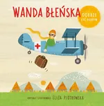 Wanda Błeńska - Eliza Piotrowska