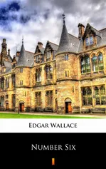 Number Six - Edgar Wallace