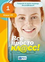 Wsio prosto kl@ss 1 Podręcznik do języka rosyjskiego dla klasy VII