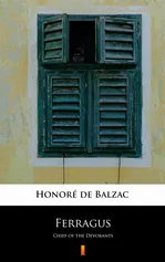 Ferragus - Honoré de Balzac