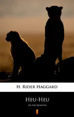 Heu-Heu - H. Rider Haggard