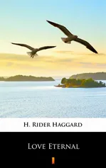 Love Eternal - H. Rider Haggard