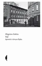 Kajś - Zbigniew Rokita