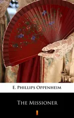 The Missioner - E. Phillips Oppenheim