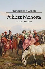 Puklerz Mohorta. - Krzysztof Masłoń