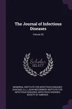 The Journal of Infectious Diseases; Volume 20 - Institute For Infectious Diseas Memorial