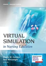 Virtual Simulation in Nursing Education - Randy M. DNP FNP-BC Gordon