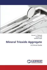 Mineral Trioxide Aggregate - Gourav S. Tibdewal
