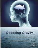 Opposing Gravity - Suresha Hill