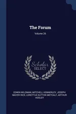 The Forum; Volume 26 - Edwin Wildman