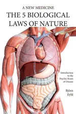 Five Biological Laws of Nature - Björn Eybl