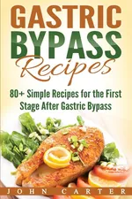 Gastric Bypass Recipes - John Carter
