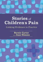 Stories of Children's Pain - Bernie Carter