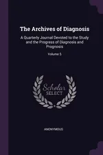 The Archives of Diagnosis - Anonymous