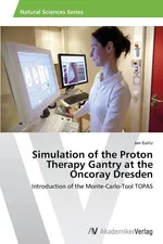 Simulation of the Proton Therapy Gantry at the Oncoray Dresden - Jan Eulitz
