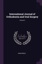 International Journal of Orthodontia and Oral Surgery; Volume 5 - Anonymous