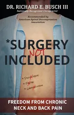 Surgery NOT Included - Dr. Richard E. Busch