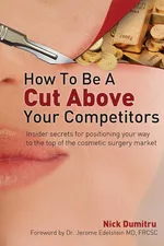 How to Be a Cut Above Your Competitors - Nick Dumitru