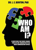 Who Am I? - Lewis E Bunton