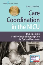 Care Coordination in the NICU - Sara L. Mosher
