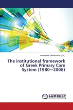 The institutional framework of Greek Primary Care System (1980-2008)
