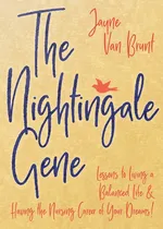 The Nightingale Gene - Jayne Van Brunt