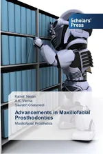 Advancements in Maxillofacial Prosthodontics - Kamal Nayan