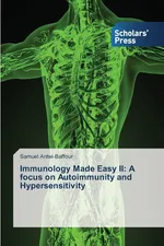 Immunology Made Easy II - Samuel Antwi-Baffour