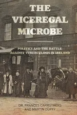 The Viceregal Microbe - Dr. Frances Carruthers
