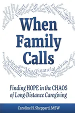 When Family Calls - Caroline H Sheppard