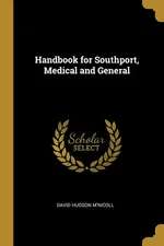 Handbook for Southport, Medical and General - David Hudson M'Nicoll