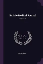 Buffalo Medical Journal; Volume 71 - Anonymous