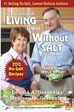Living Well Without Salt - Donald A Gazzaniga