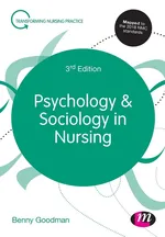 Psychology and Sociology in Nursing - Benny Goodman