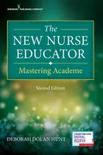 The New Nurse Educator - Deborah Dolan Hunt